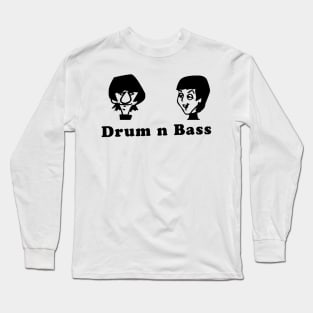 Drum N Bass Long Sleeve T-Shirt